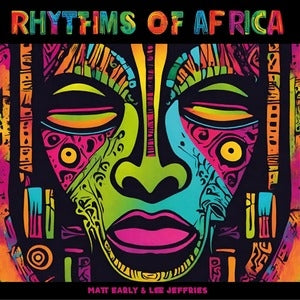 Matt Early & Lee Jeffries: Rhythms Of Africa (Green Marbled Vinyl) - Vinyl