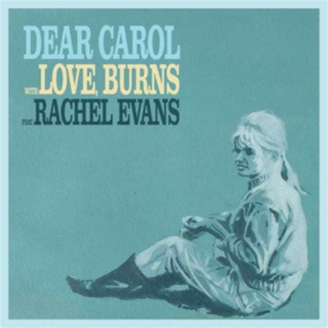 Love, Burns: Dear Carol / Drawn Together - Vinyl