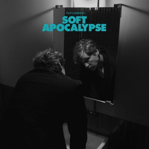 Filip Clements: Soft Apocalypse - Vinyl