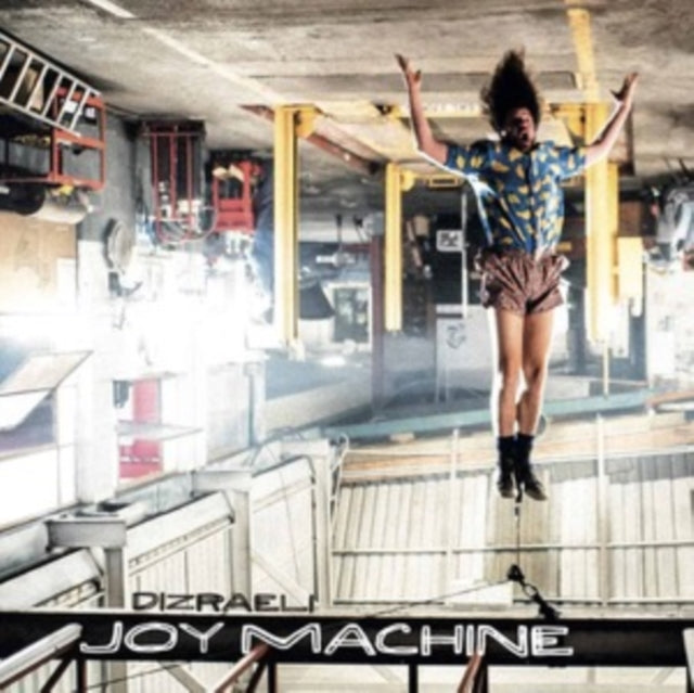 Dizareli: Joy Machine - Vinyl