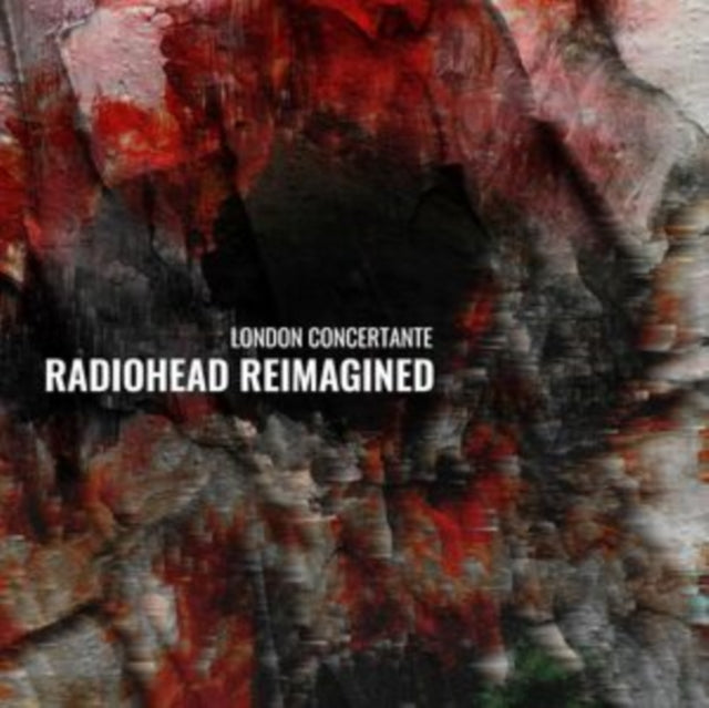 London Concertante: Radiohead Reimagined - CD