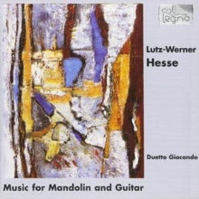 Lutz-werner Hesse: Music For Mandolin And Guitar - CD