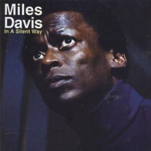 Miles Davis: In A Silent Way - CD