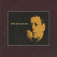 Philip Glass: Glassworks - CD