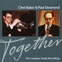 Chet Baker & Paul Desmond: Together:The Complete Studio R - CD