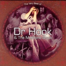 Dr. Hook & The Medicine Show: The Very Best Of - CD