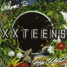 XX Teens: Welcome To Goon Island - CD