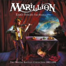 Marillion: Early Stages: The Highlights [The Official Bootleg Collection 1982-1988] - CD