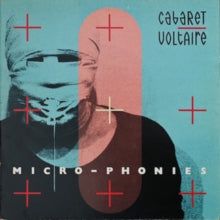 Cabaret Voltaire: Micro-Phonies - CD