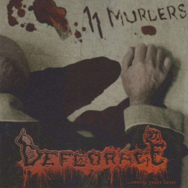 Deflorace: 11 Murders... Twenty Years Later - CD