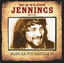Waylon Jennings: Grand Ole Opry Nashville Tn - CD