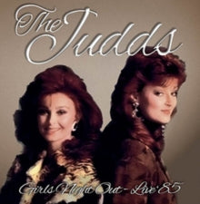 The Judds: Girls Night Out - Live 85 - CD