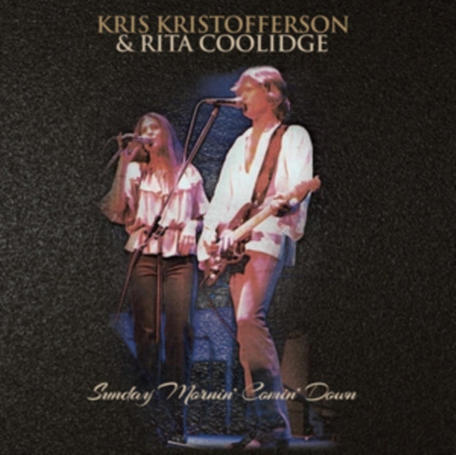 Kris Kristofferson & Rita Coolidge: Sunday Mornin Comin Down - CD
