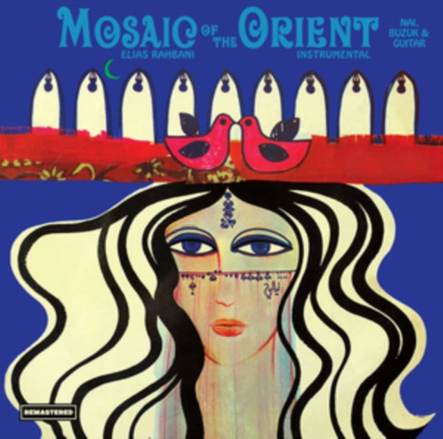 Elias Rahbani: Mosaic Of The Orient - Vinyl