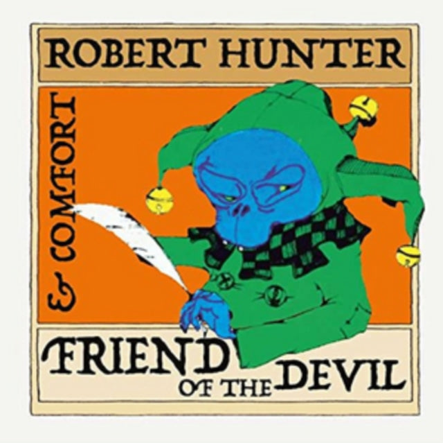 Robert Hunter & Comfort: Friend Of The Devil - CD