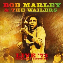 Bob Marley and The Wailers: Live In 73 - CD