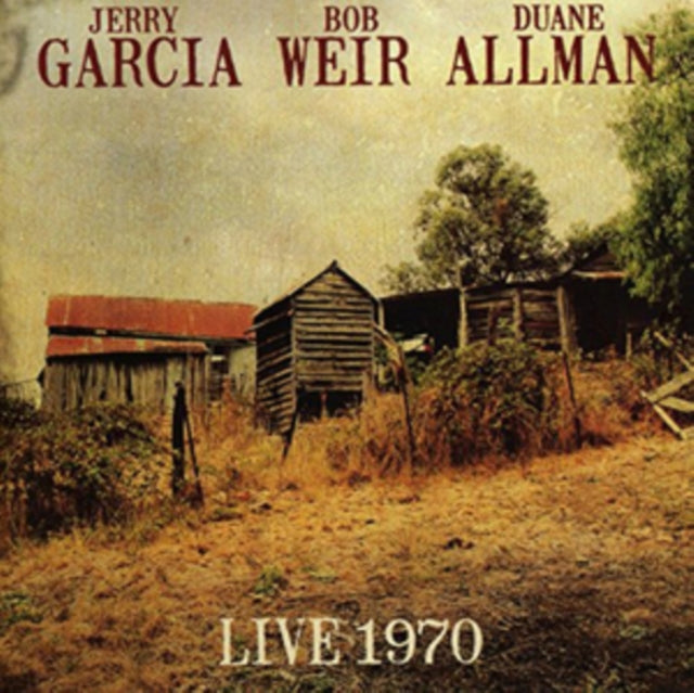 Jerry Garcia, Bob Weir & Duane Allman: Live 1970 - CD