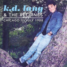 k.d. lang & The Reclines: Chicago Il / July 1988 - CD