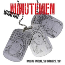Minutemen: Warfare - Mabuhay Gardens. San Francisco. 1981 - CD