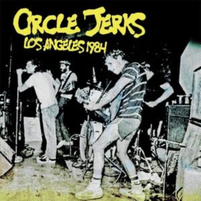 Circle Jerks: Los Angeles 1984 - CD