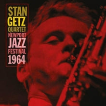 Stan Getz Quartet: Newport Jazz Festival 1964 - CD
