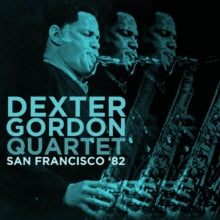 Dexter Gordon Quartet: San Francisco 82 - CD