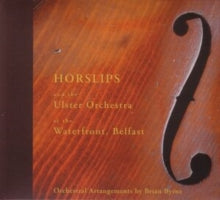 Horslips and The Ulster Orchestra: Live With The Ulster Orchestra - CD