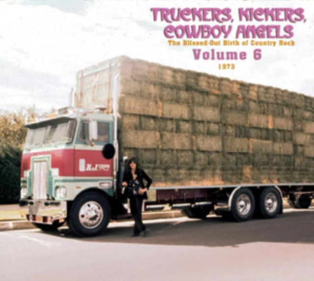 Various Artists: Truckers. Kickers. Cowboy Angels 1966-68. Vol. 6 - CD