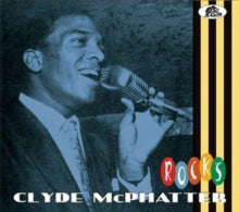 Clyde McPhatter: Clyde Mcphatter Rocks - CD