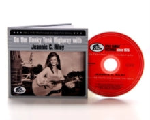 Jeannie C. Riley: On The Honytonk Highway With - Tell The Truth And Shame The Devil - CD