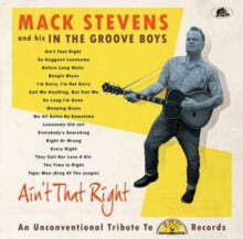 Mack Stevens & His in the Groove Boys: Aint That Right - Vinyl