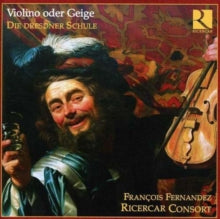Francois Fernandez / Ricercar: Violini Oder Geige Die Dresdner Schule - CD