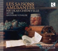 Ensemble Danguy / Tobie Miller: Chedeville: Les Saisons Amusantes - CD