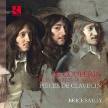 Brice Sailly: Monsieur Couperin. Louis. Char - CD