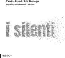 Fabrizio Cassol & Tcha Limberger: Cassol: I Silenti - CD