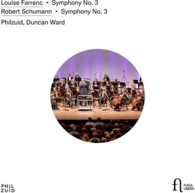 Philzuid / Duncan Ward: Louise Farrenc: Symphony No. 3 - Robert Schumann: Symphony No. 3 - CD