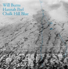 Will Burns and Hannah Peel: Chalk Hill Blue - CD