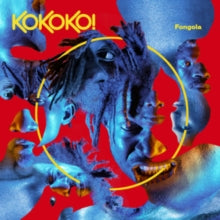 KOKOKO!: Fongola - Vinyl