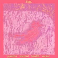 Tiña: Positive Mental Health Music - CD