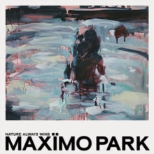 Maxïmo Park: Nature Always Wins - Vinyl