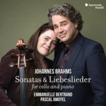 Emmanuelle Bertrand / Pascal Amoyel: Johannes Brahms: Sonatas & Liebeslieder For Cello And Piano - CD
