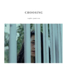 Sophie Jamieson: Choosing - CD