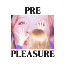 Julia Jacklin: Pre Pleasure - CD