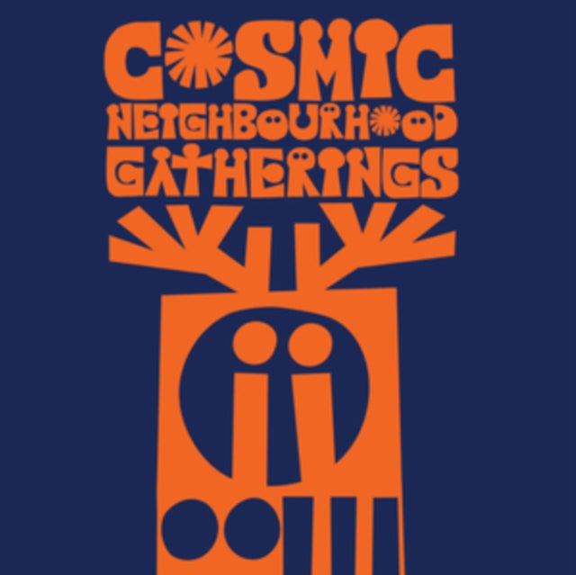 Cosmic Neighbourhood: Gatherings - Vinyl