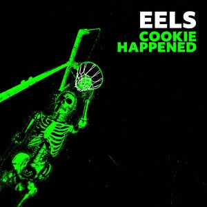 EELS: Cookie Happened - Vinyl