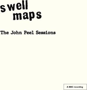 Swell Maps: The John Peel Sessions - Vinyl
