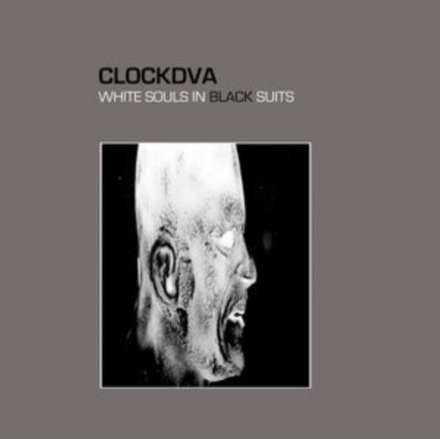 Clock DVA: White Souls In Black Suits - Vinyl