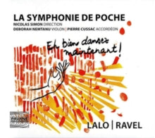 Deborah Nemtanu / Pierre Cussac / La Symphonie De Poche & Nicolas Simon: Cussac: Eh Bien Dansez Maintenant! - CD