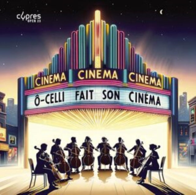 O-celli: O-Celli Fait Son Cinema - CD