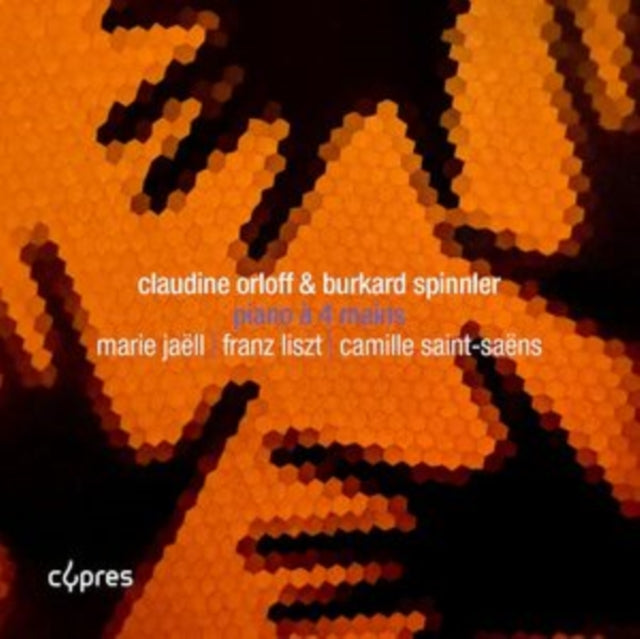 Claudine Orloff / Burkard Spinnler: Jaell / Liszt & Saint-Saens: Piano A 4 Mains - CD